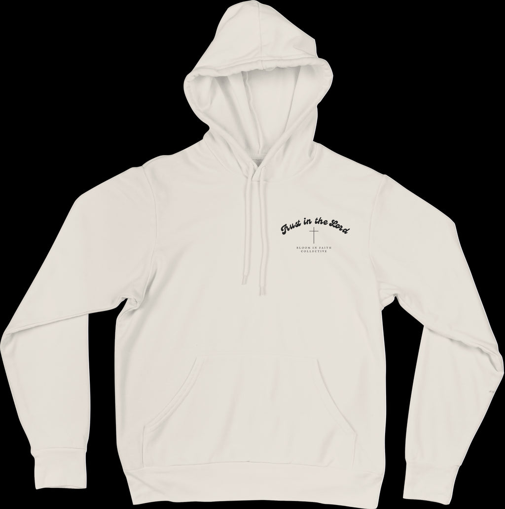 Trust In The Lord Hoodie - Christian Faith Hoodie | Inspirational Apparel